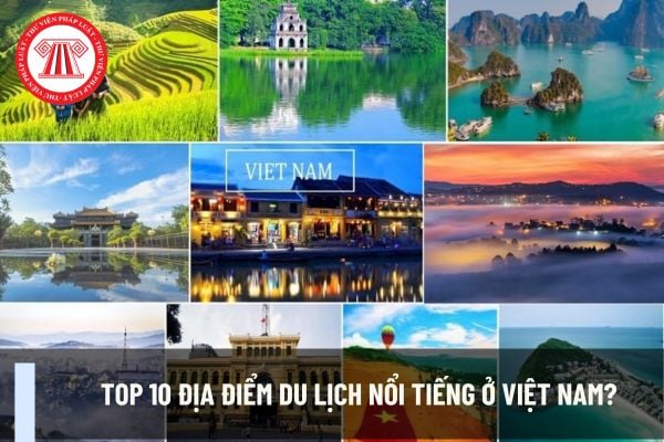 10 địa điểm du lịch - Hình 2