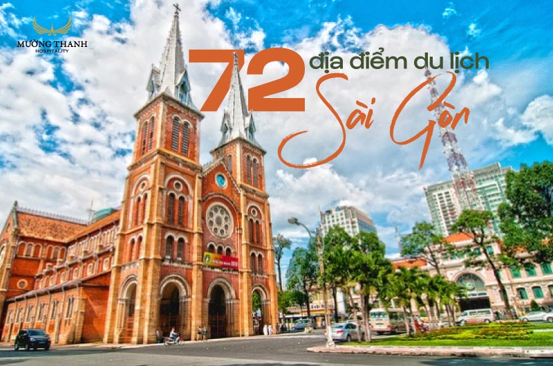 72 địa điểm du lịch sài gòn - Hình 1