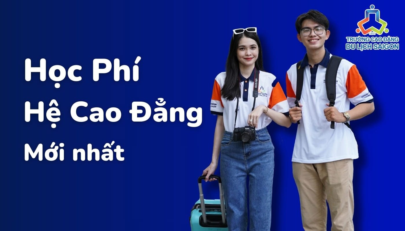 cao đẳng du lịch sài gòn học phí bao nhiêu - Hình 2