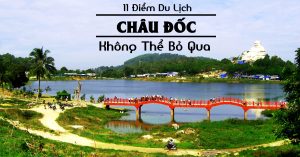 châu đốc có những điểm du lịch nào