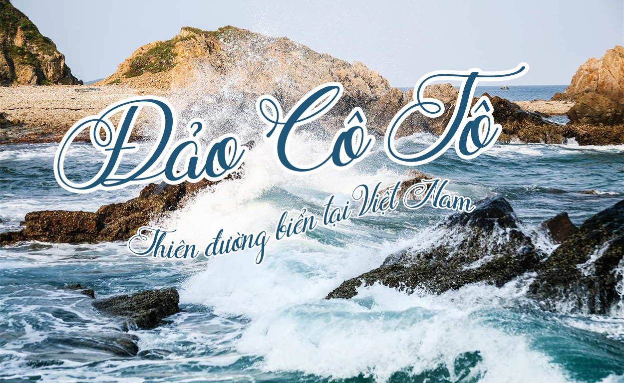 du lịch cô to 3 ngày 2 đêm - Hình 3
