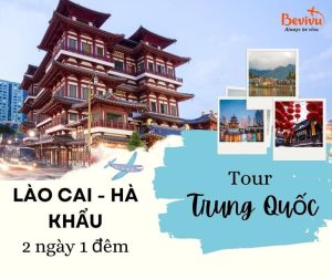 du lịch hà khẩu trung quốc 2 ngày 1 đêm