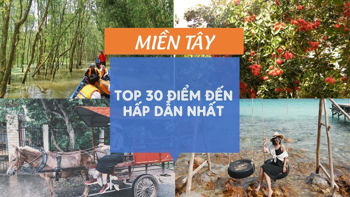 du lịch miền tây 1 ngày nên đi đâu - Hình 4