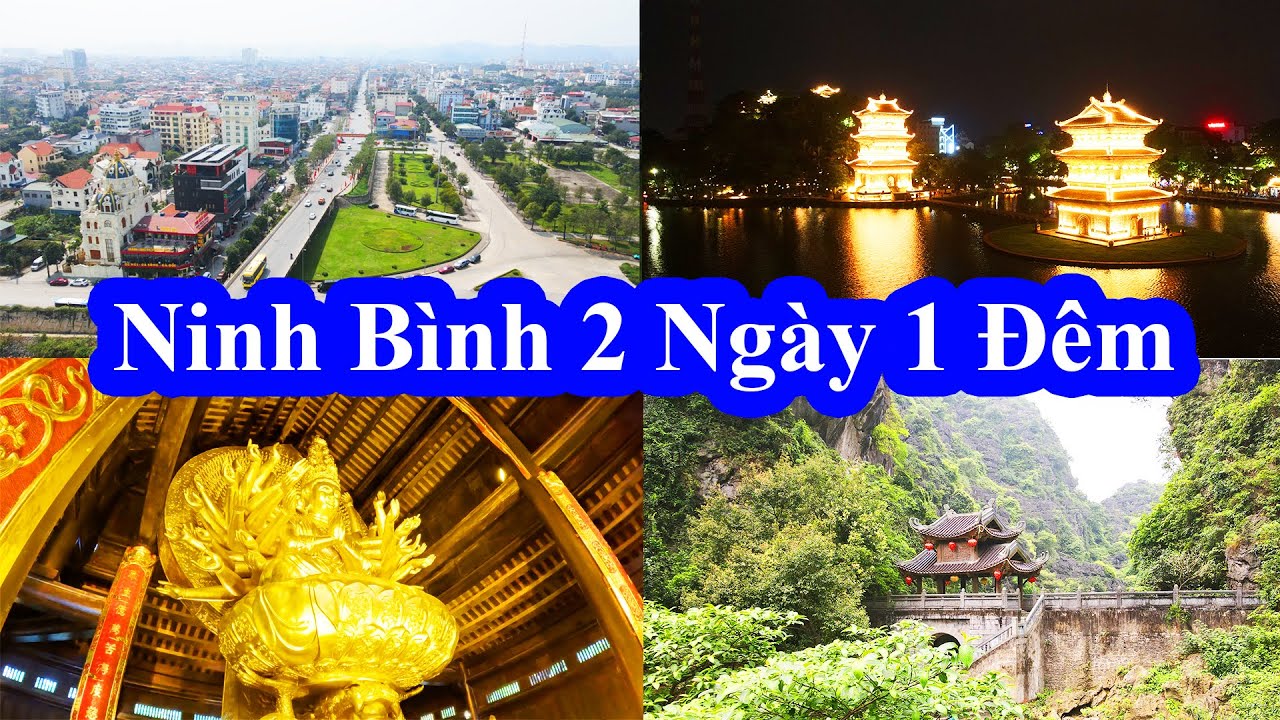 du lịch ninh bình 2 ngày 1 đêm tự túc - Hình 1