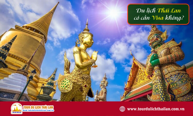 du lịch thái lan có cần visa không - Hình 5