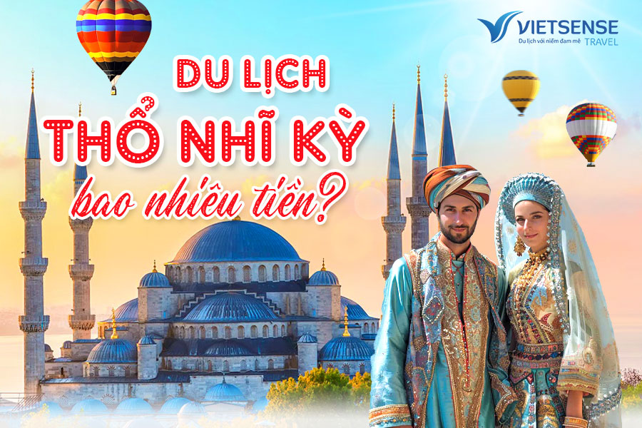 du lịch thổ nhĩ kỳ bao nhiều tiền - Hình 4