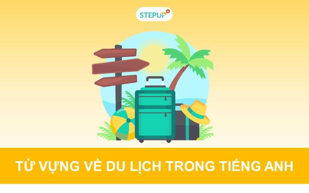 du lịch tiếng anh là gì - Hình 4