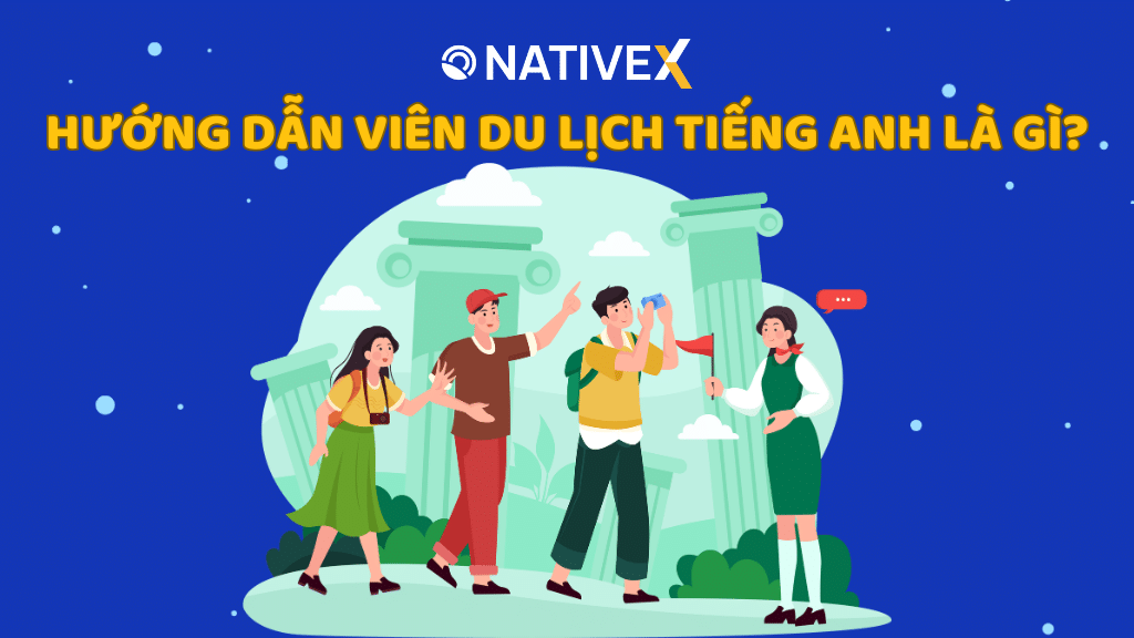 hướng dẫn viên du lịch tiếng anh là gì - Hình 3