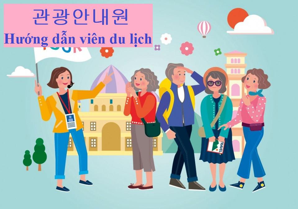 hướng dẫn viên du lịch tiếng hàn - Hình 5