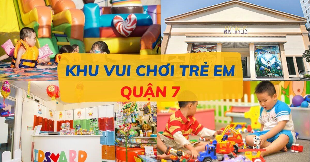 khu vui chơi trẻ em quận 7 - Hình 3