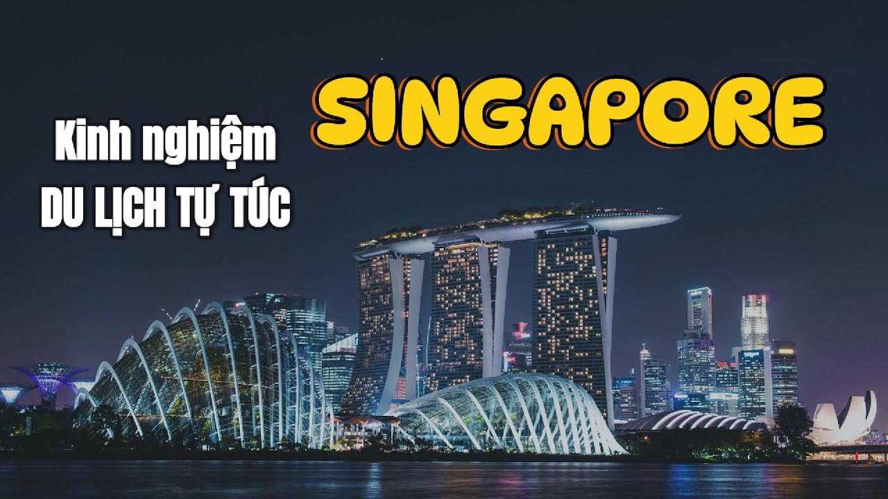 kinh nghiệm du lịch singapore tự túc - Hình 4