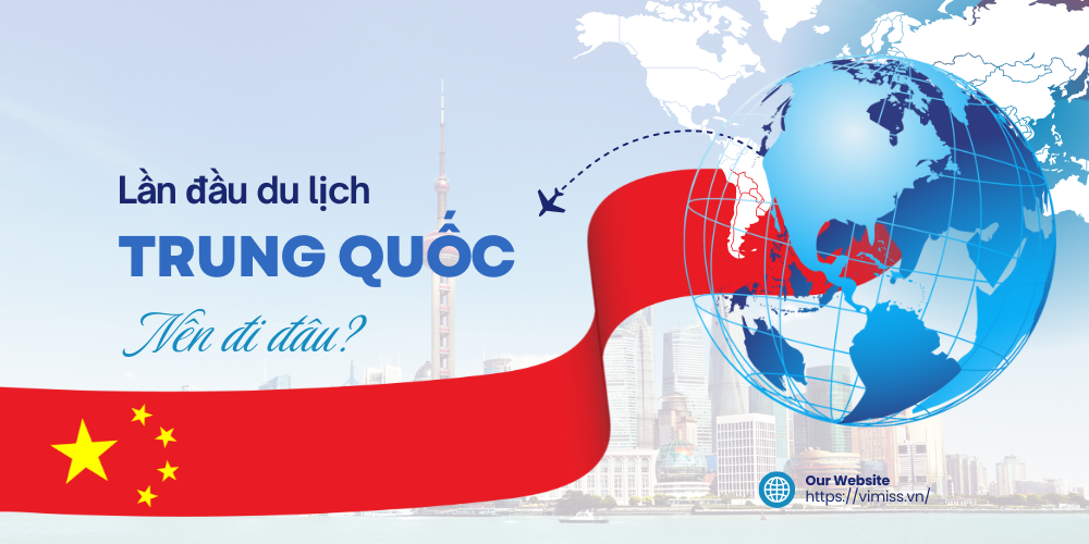 lần đầu du lịch trung quốc nên đi đâu - Hình 5