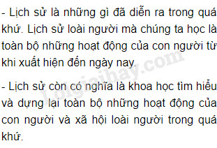 lịch sử là gì em hãy nêu một ví dụ cụ thể - Hình 1