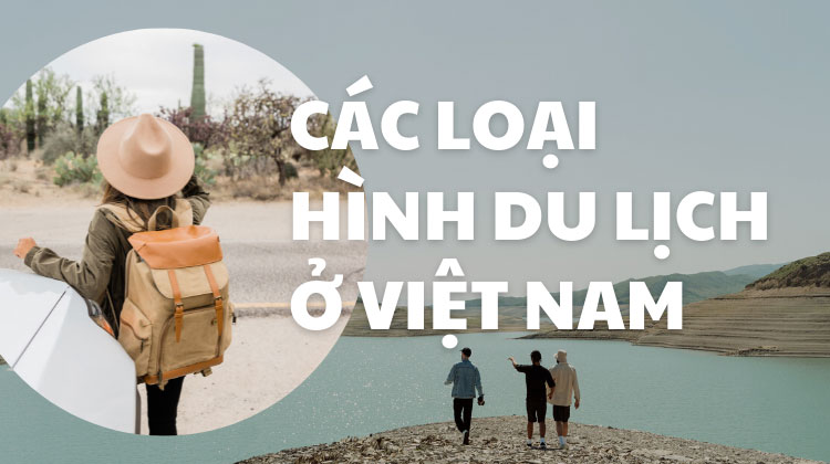 loại hình du lịch là gì - Hình 5