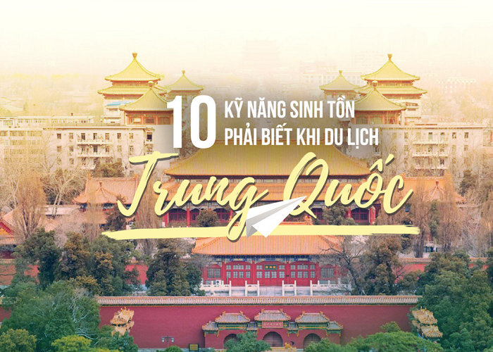 lưu ý khi đi du lịch trung quốc - Hình 3