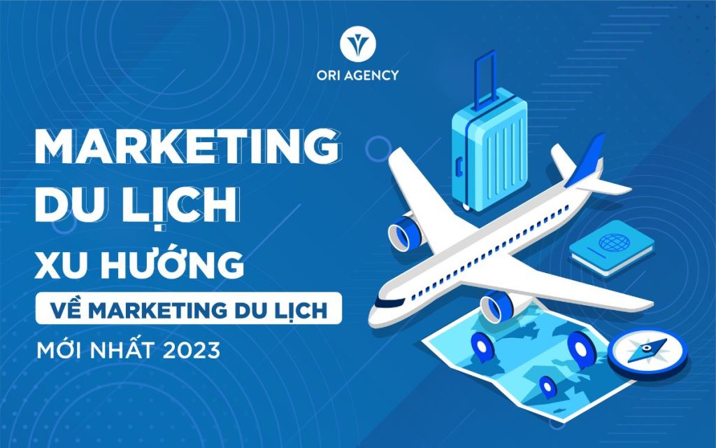 marketing du lịch là gì - Hình 5