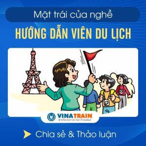 mặt trái của nghề hướng dẫn viên du lịch