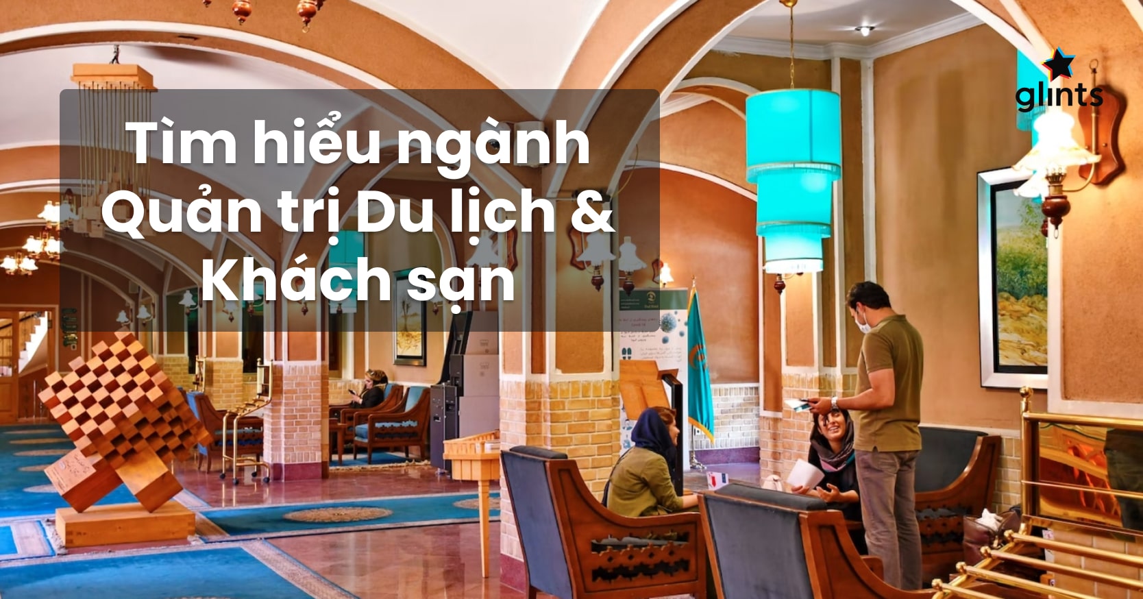 ngành quản trị du lịch và khách sạn - Hình 1