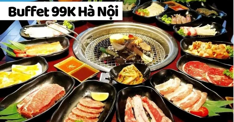 quán buffet 99k gần nhất - Hình 3