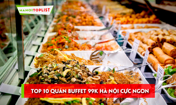 quán buffet 99k hà nội - Hình 4