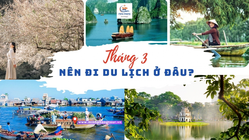 tháng 3 đi du lịch ở đâu - Hình 4