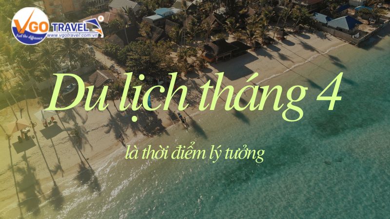 tháng 4 đi du lịch ở đâu - Hình 4