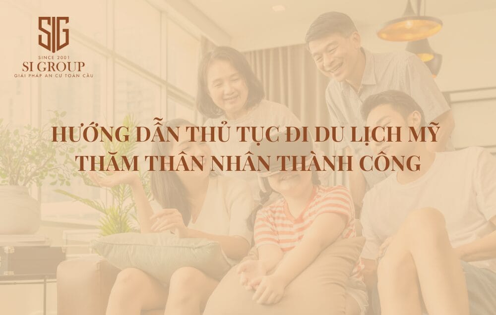 thủ tục đi du lịch mỹ thăm thân nhân - Hình 5