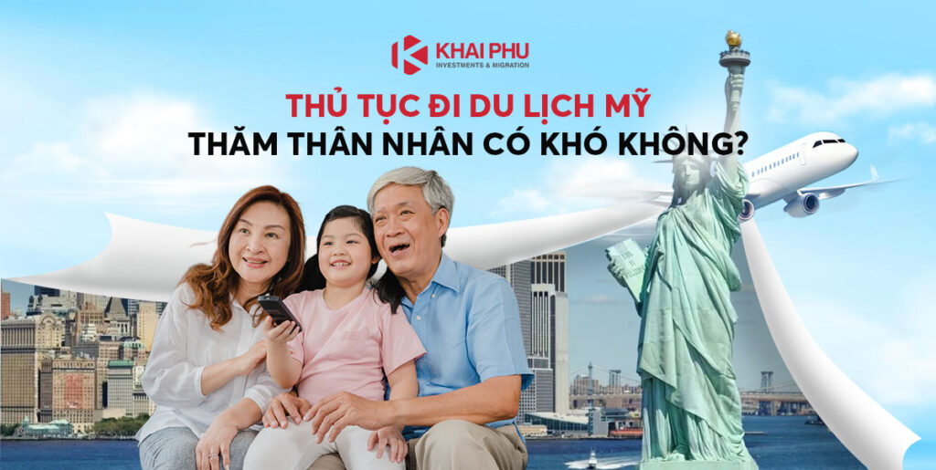 thủ tục đi du lịch mỹ thăm thân nhân - Hình 1