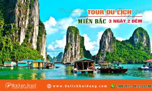 tour du lịch 3 ngày 2 đêm miền bắc