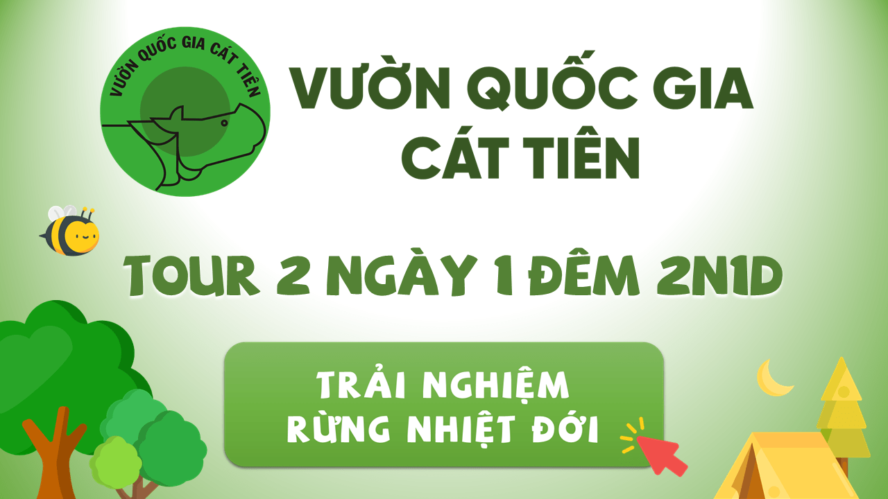tour du lịch nam cát tiên 2 ngày 1 đêm - Hình 4