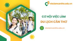 việc làm du lịch cần thơ