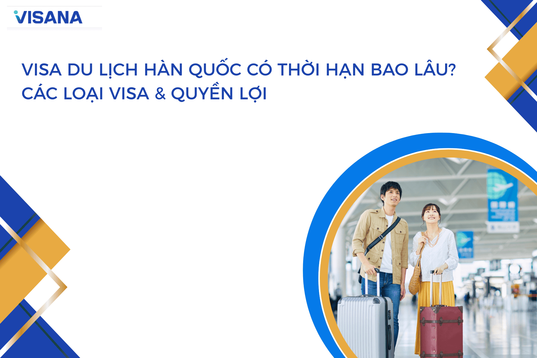 visa du lịch hàn quốc có thời hạn bao lâu - Hình 5