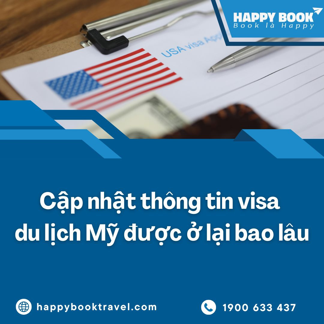 visa du lịch mỹ được ở lại bao lâu - Hình 4