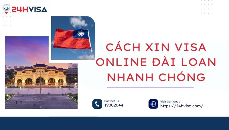 xin visa du lịch đài loan tự túc online - Hình 3