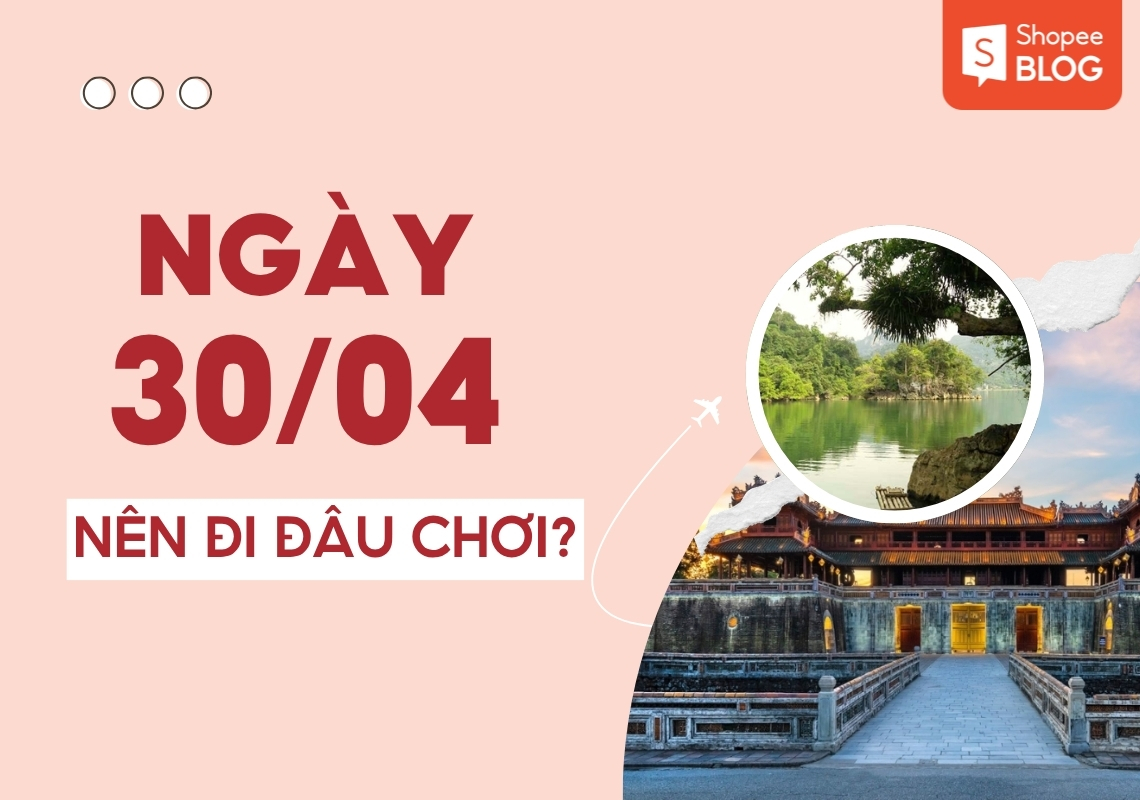 30/4 nên đi du lịch ở đâu - Hình 5