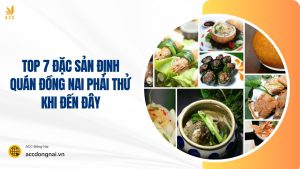 ăn gì ở định quán đồng nai