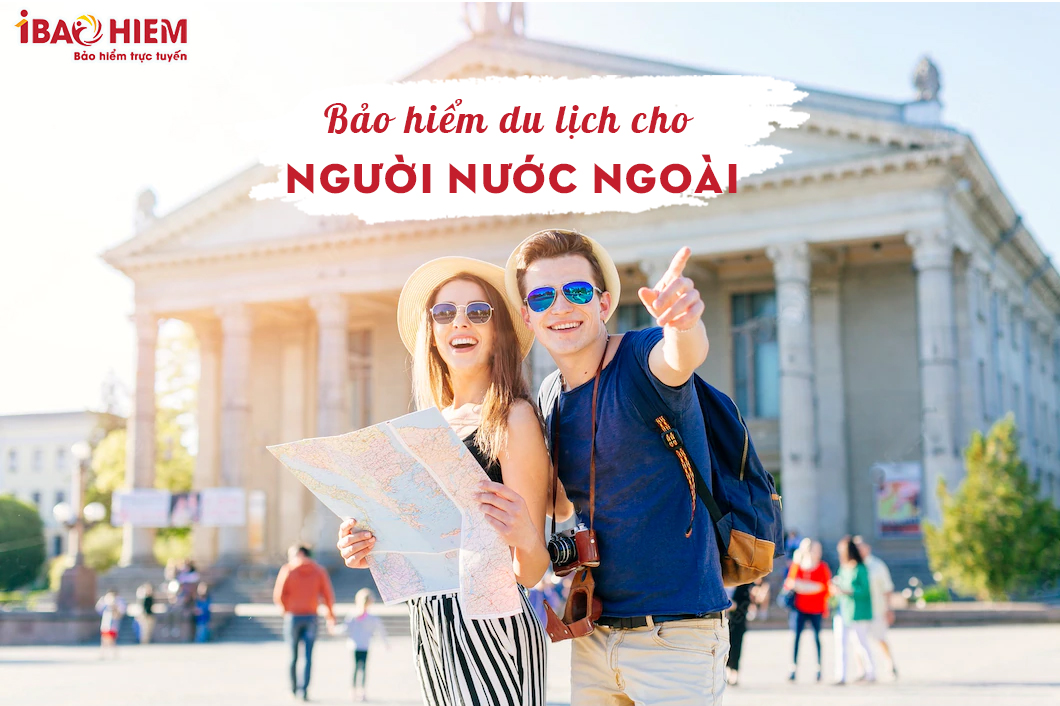 bảo hiểm du lịch cho người nước ngoài - Hình 1