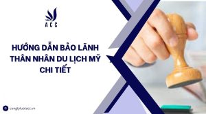 bảo lãnh thân nhân du lịch mỹ