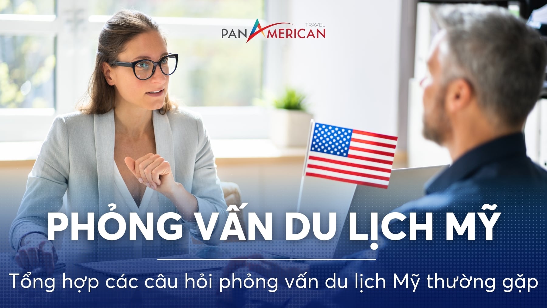 các câu hỏi phỏng vấn du lịch mỹ - Hình 1