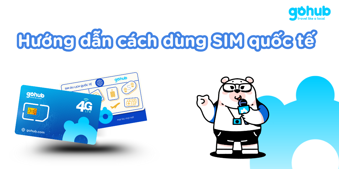 cách dùng sim du lịch - Hình 1