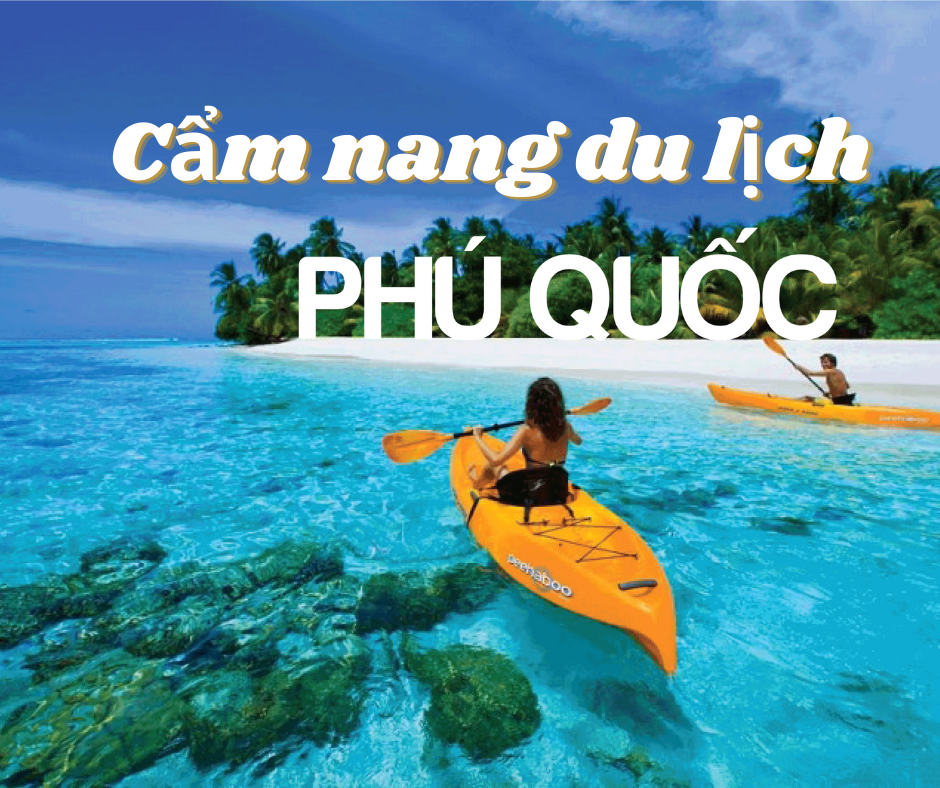 cẩm nang du lịch phú quốc - Hình 3