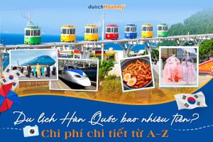 chi phí đi du lịch hàn quốc