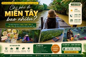 chi phí du lịch miền tây