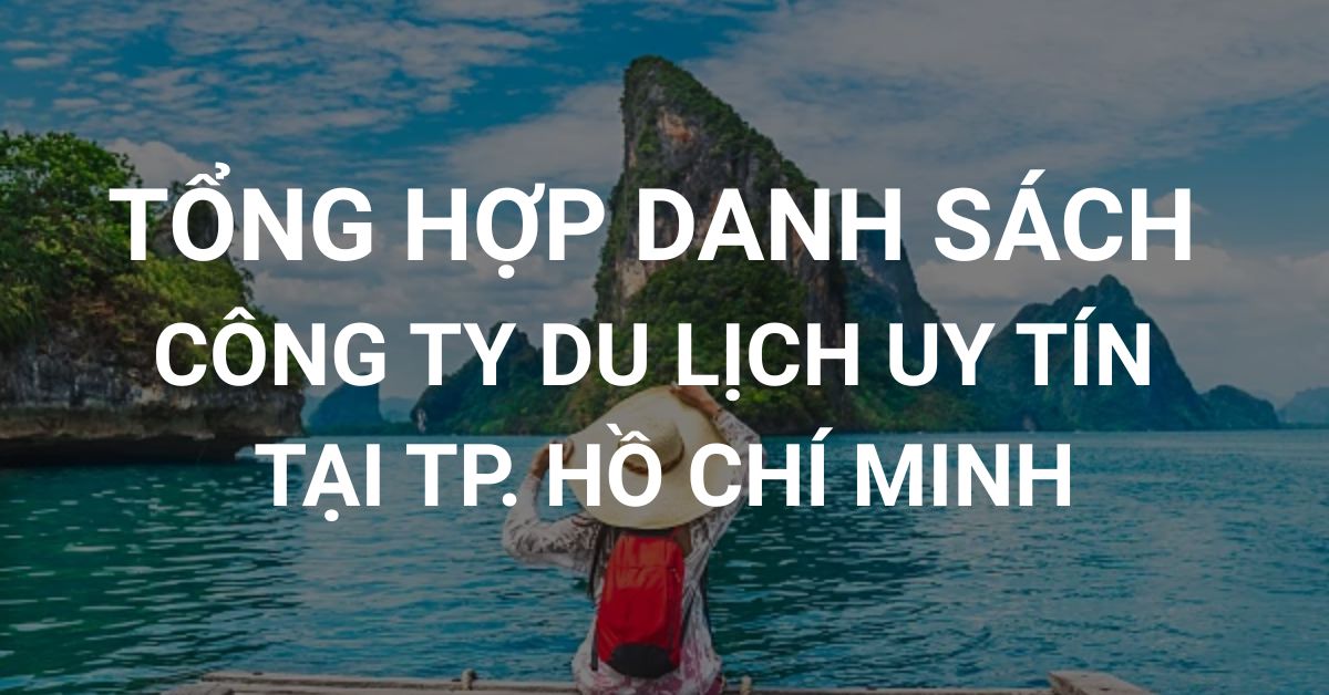 danh sách các công ty du lịch tại tphcm - Hình 2