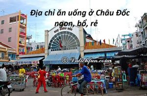 địa chỉ quán ăn ngon thành phố châu đốc