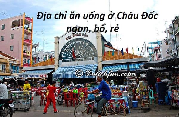 địa chỉ quán ăn trí sang ở châu đốc - Hình 3