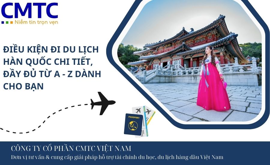 điều kiện để đi du lịch hàn quốc - Hình 3