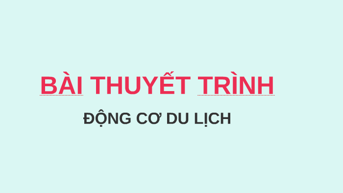 động cơ du lịch - Hình 4