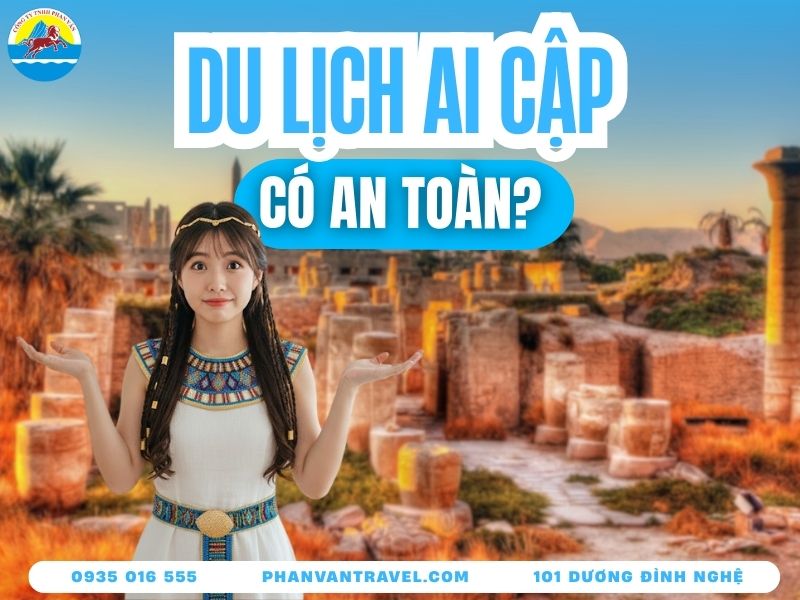 du lịch ai cập có an toàn không - Hình 3