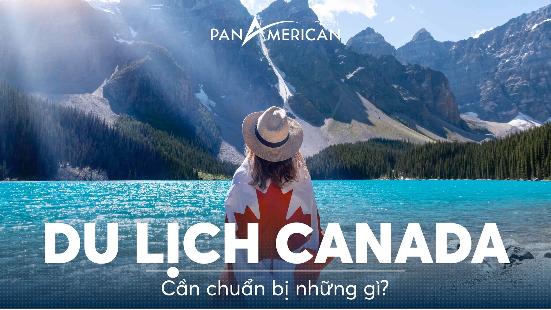 du lịch canada cần điều kiện gì - Hình 3